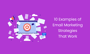 email marketing strategy examples
