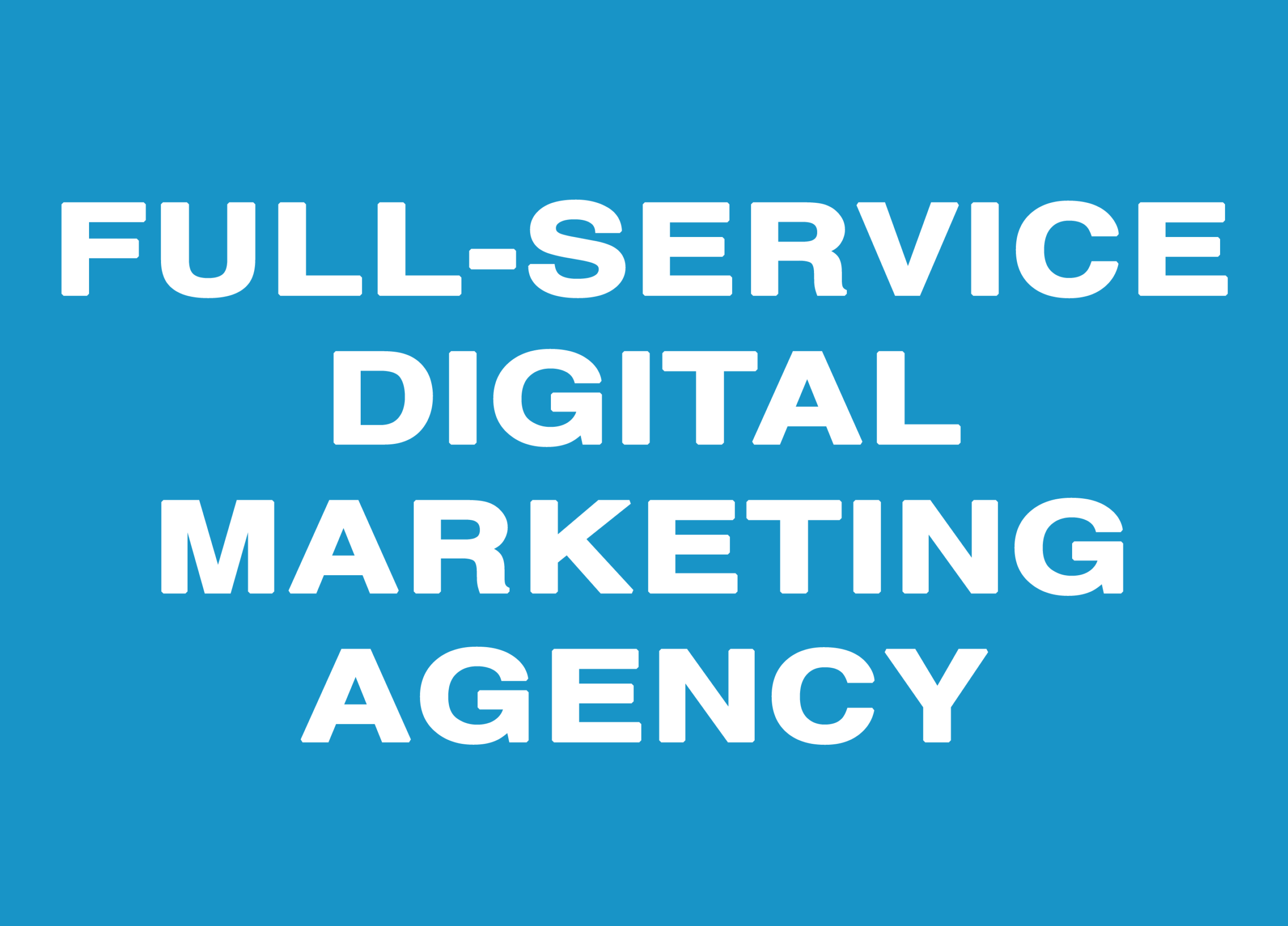 full service digital agency
